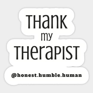 thank my therapist Sticker